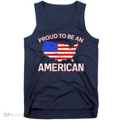 Proud To Be An American Tank Top