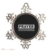 Prayer The Best Way To Do Nothing Funny Atheist Ornament thumb 0