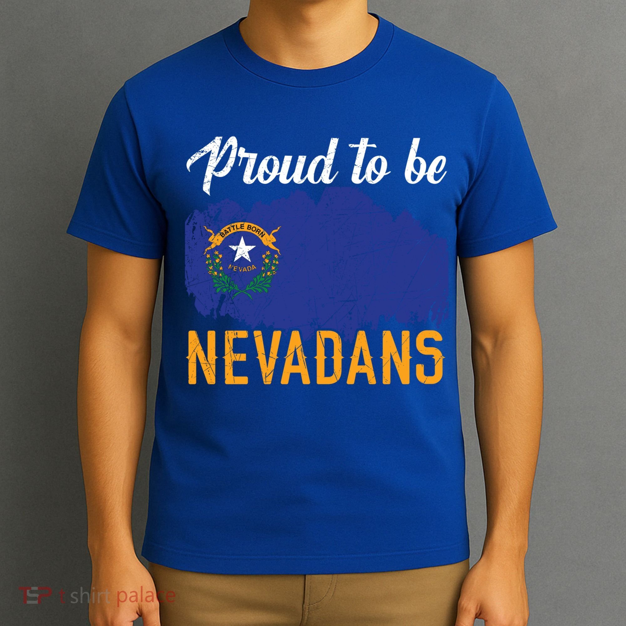 Proud To Be Nevadans Usa America Nevadians I Love Nevada Cool Gift T-Shirt