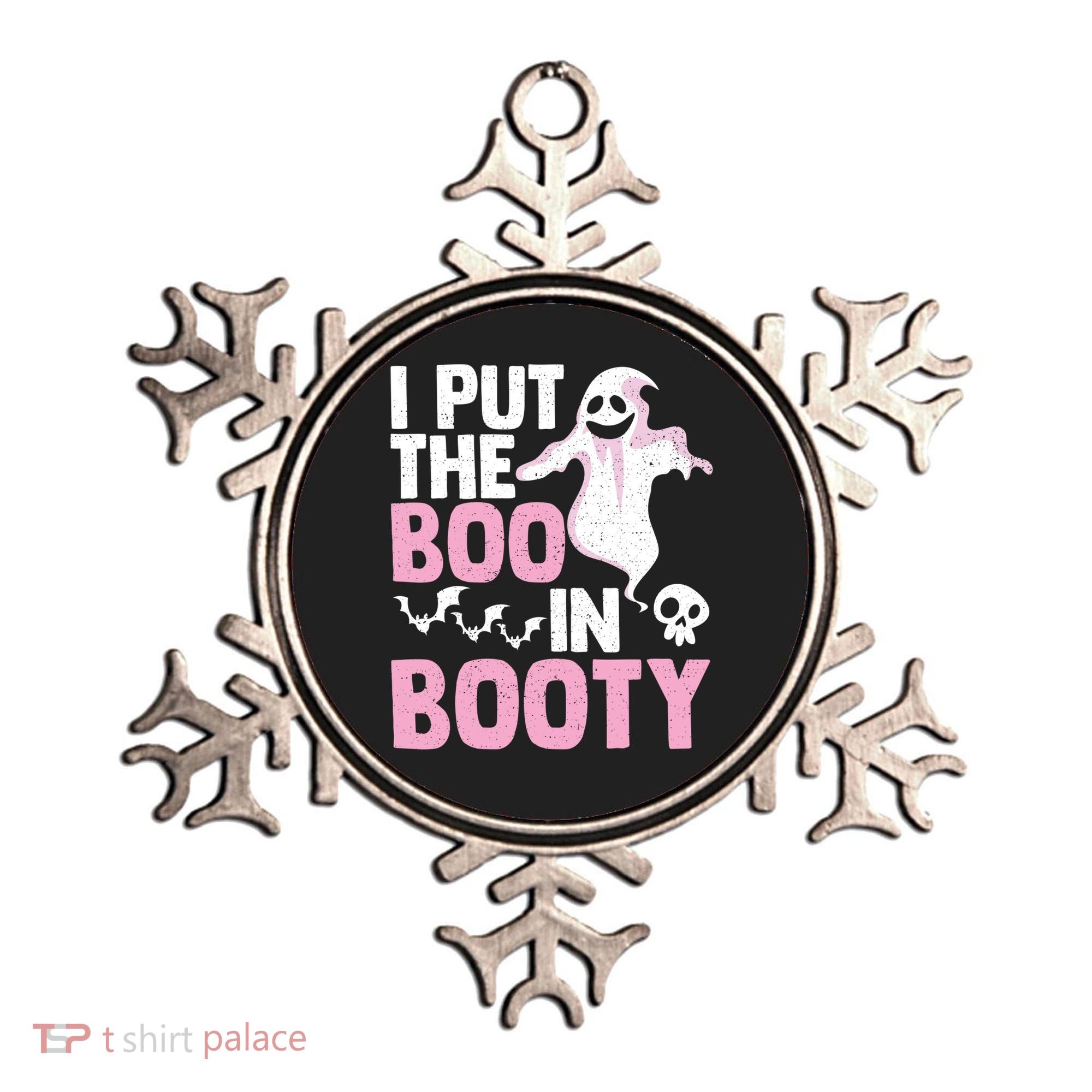 Put The Boo In Booty Funny Halloween Ghost Lover Joke Fan Gift Ornament