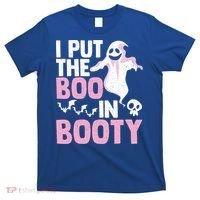 Put The Boo In Booty Funny Halloween Ghost Lover Joke Fan Gift T-Shirt thumb 0