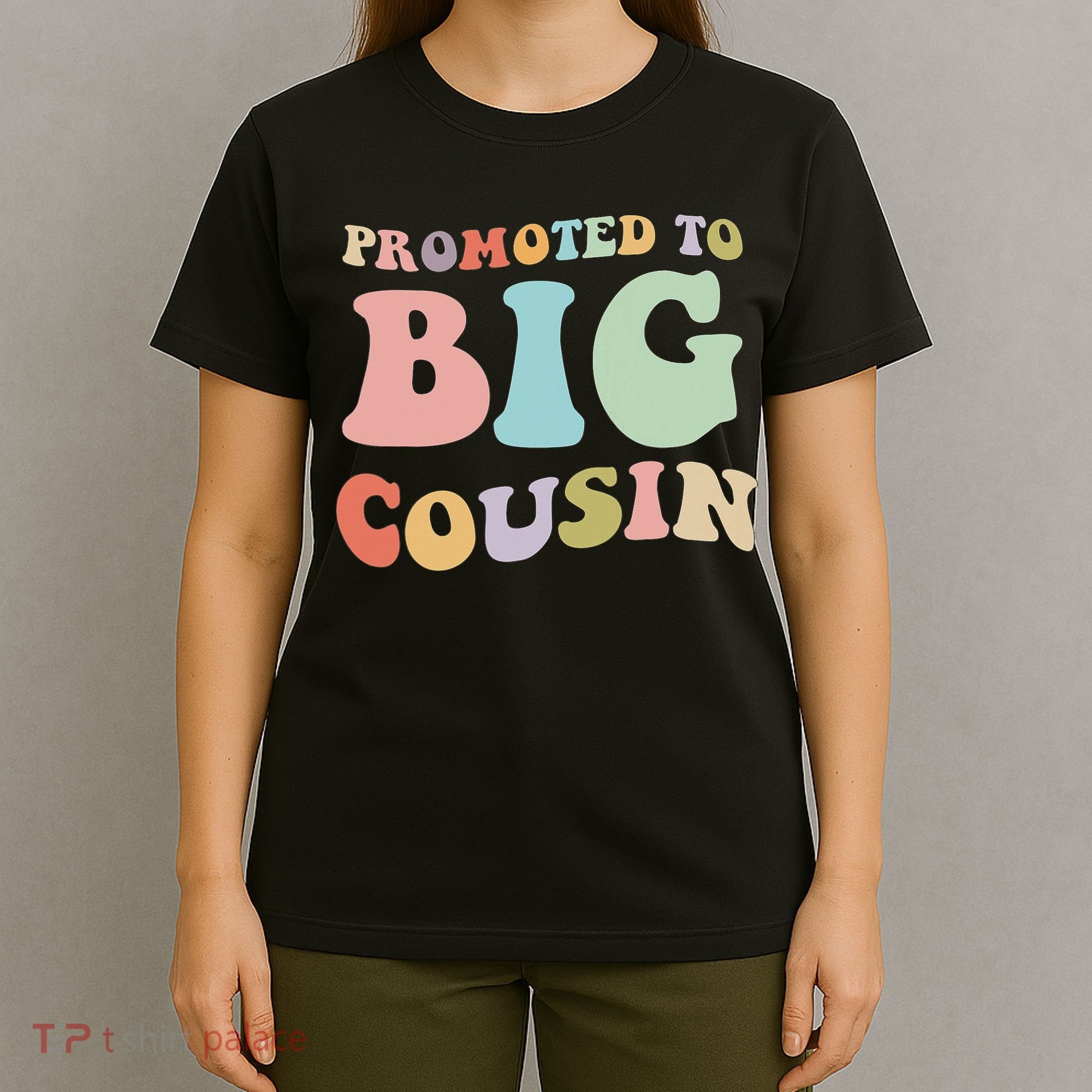 Promoted To Big Cousin Family Matching  T-Shirt