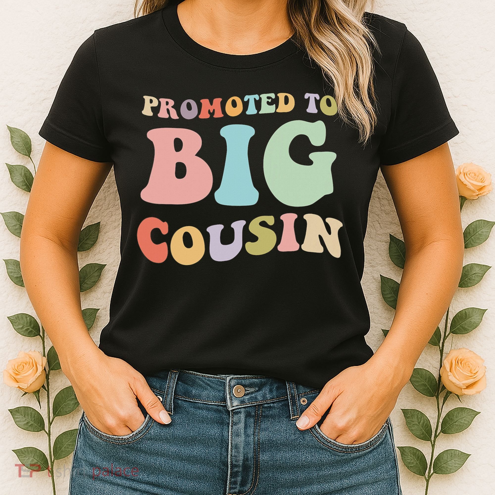 Promoted To Big Cousin Family Matching  Women's T-Shirt