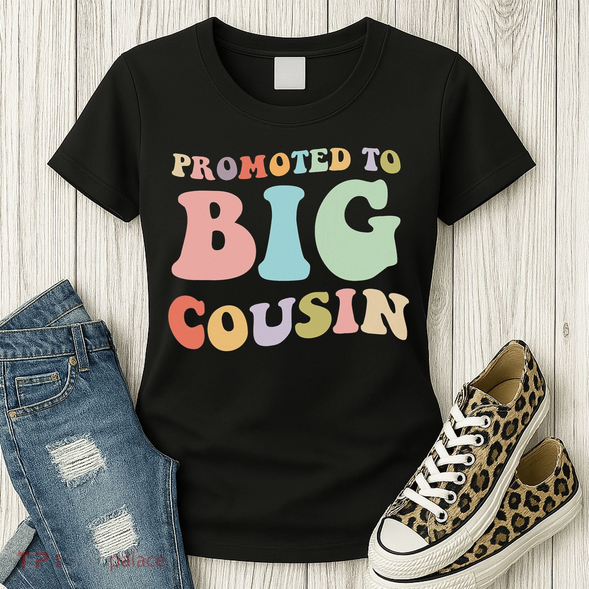 Promoted To Big Cousin Family Matching  Women's T-Shirt