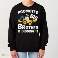 Promoted to Big Brother and Digging It Construction Brother Women's Sweatshirt thumb 0