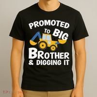 Promoted to Big Brother and Digging It Construction Brother T-Shirt thumb 3