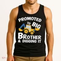 Promoted to Big Brother and Digging It Construction Brother Tank Top thumb 3