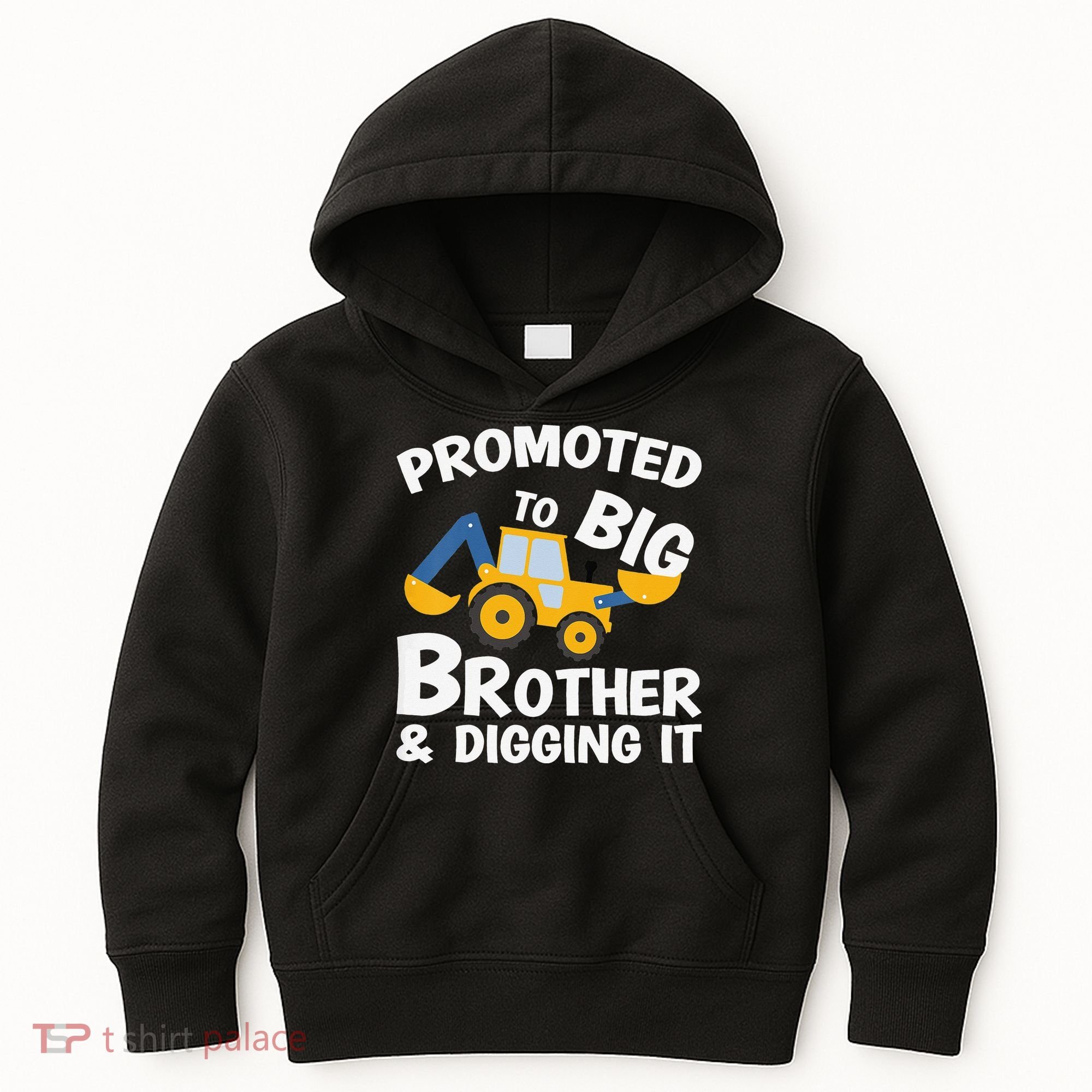 Promoted to Big Brother and Digging It Construction Brother Kids Hoodie