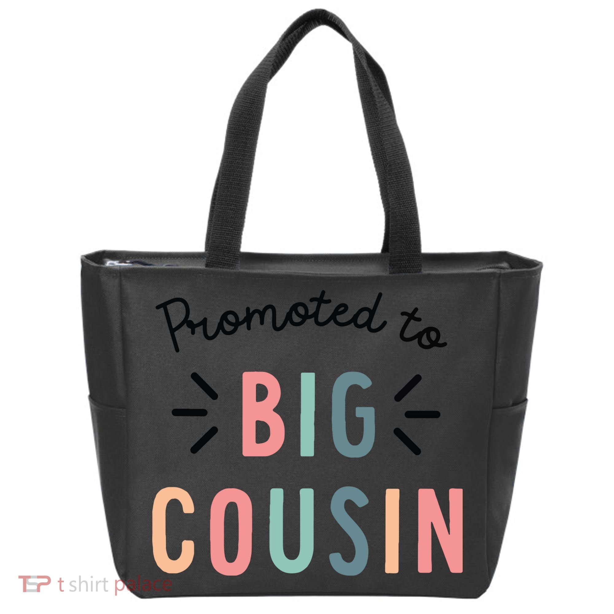 Promoted To Big Cousin Tote Bag