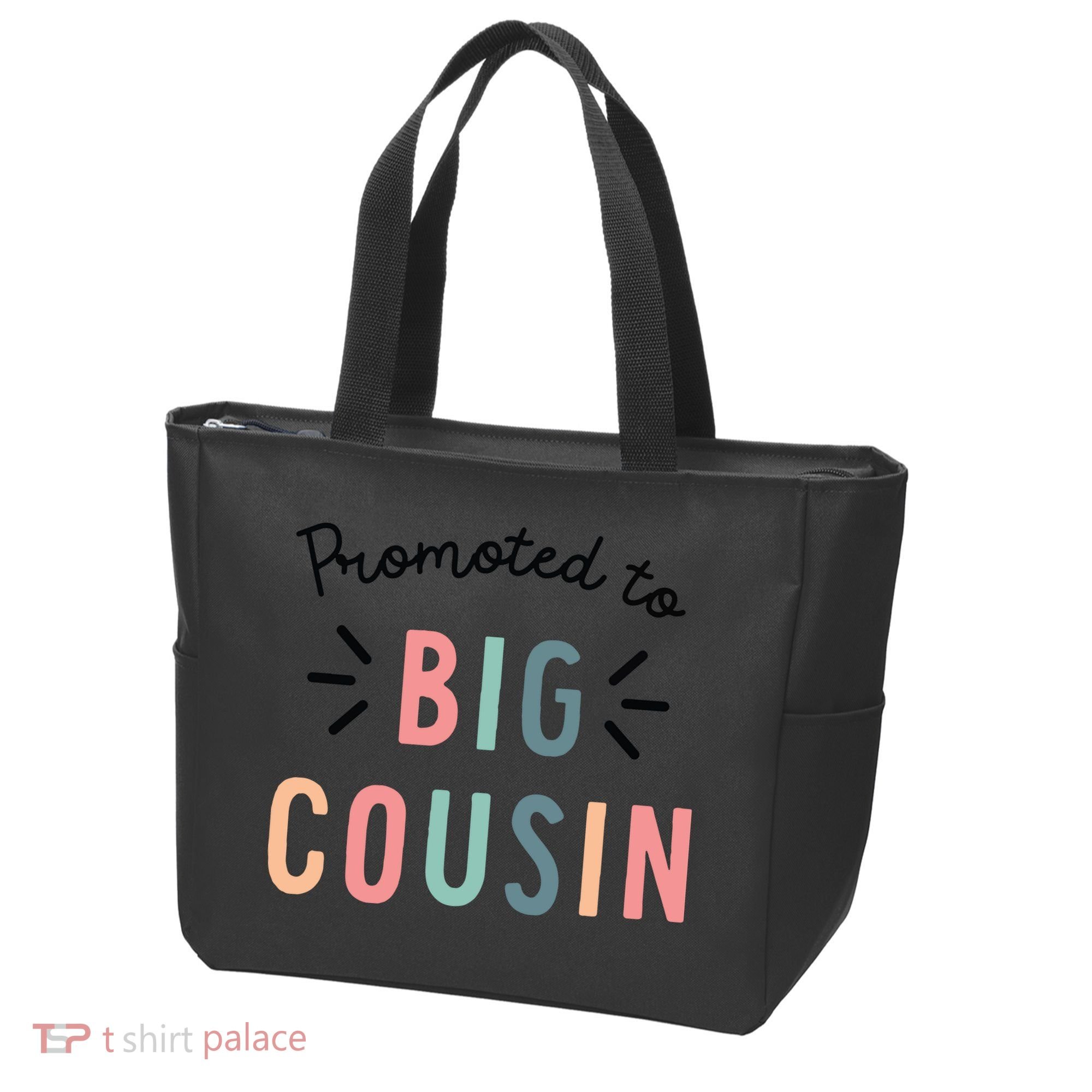 Promoted To Big Cousin Tote Bag