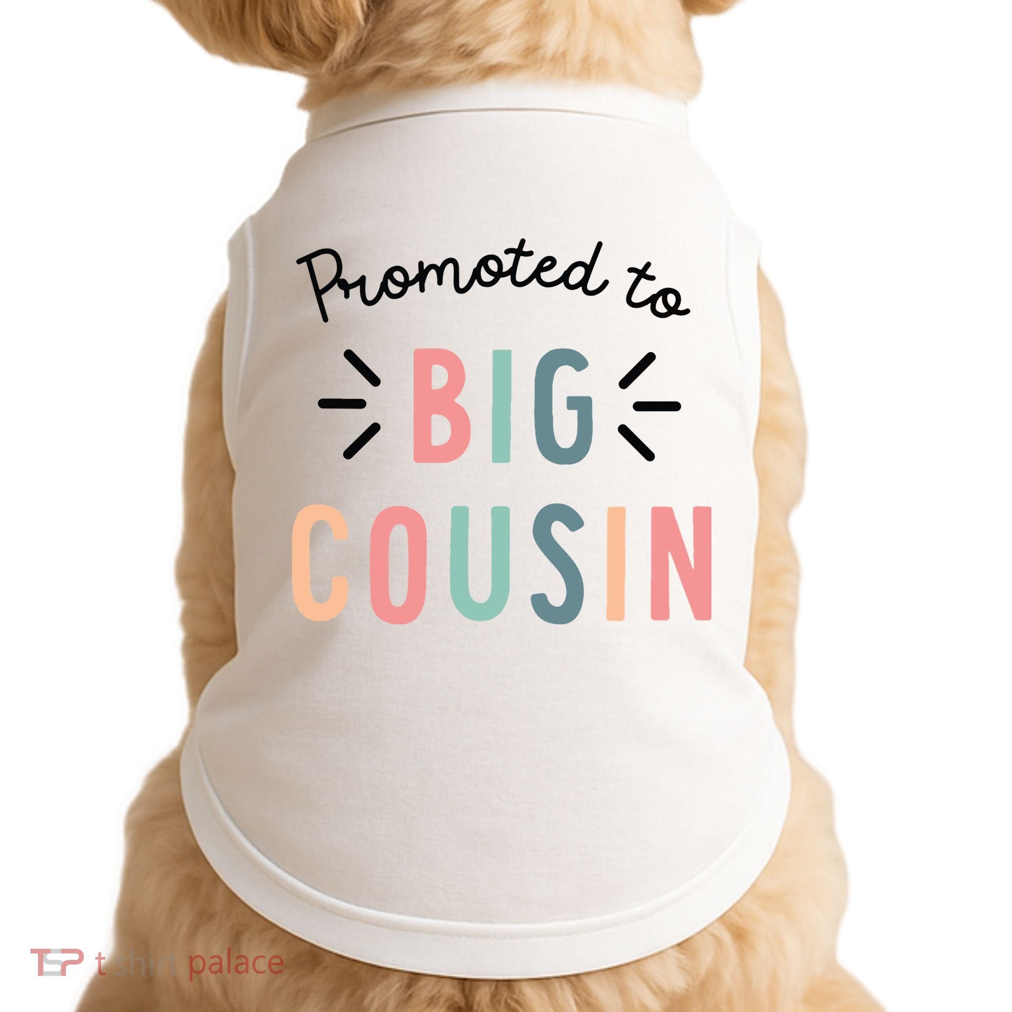 Promoted To Big Cousin Doggie Tank