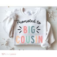 Promoted To Big Cousin Sweatshirt thumb 2