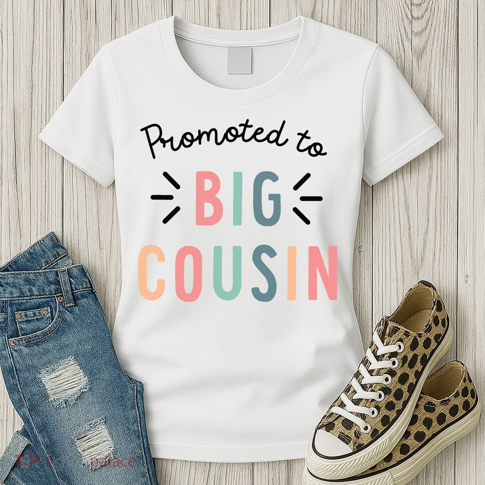 Promoted To Big Cousin Women's T-Shirt