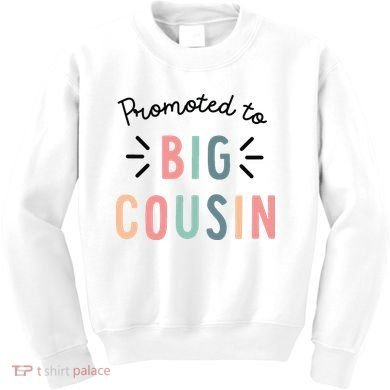 Promoted To Big Cousin Kids Sweatshirt