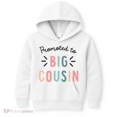 Promoted To Big Cousin Kids Hoodie