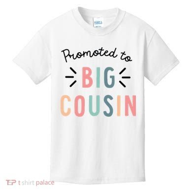 Promoted To Big Cousin Kids T-Shirt