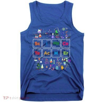 Periodic Table Chemist Nerd Science Teacher Chemistry Sweatshirt Tank Top