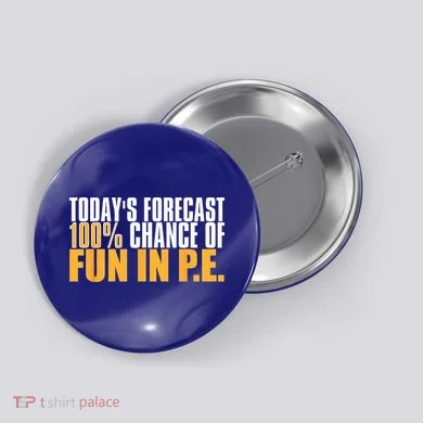 Pe Teacher Cool Educator School Physical Education Button