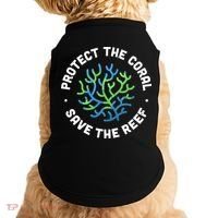 Protect The Coral Save The Reef Ocean Conservation Lover Doggie Tank thumb 0