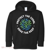 Protect The Coral Save The Reef Ocean Conservation Lover Toddler Hoodie thumb 0