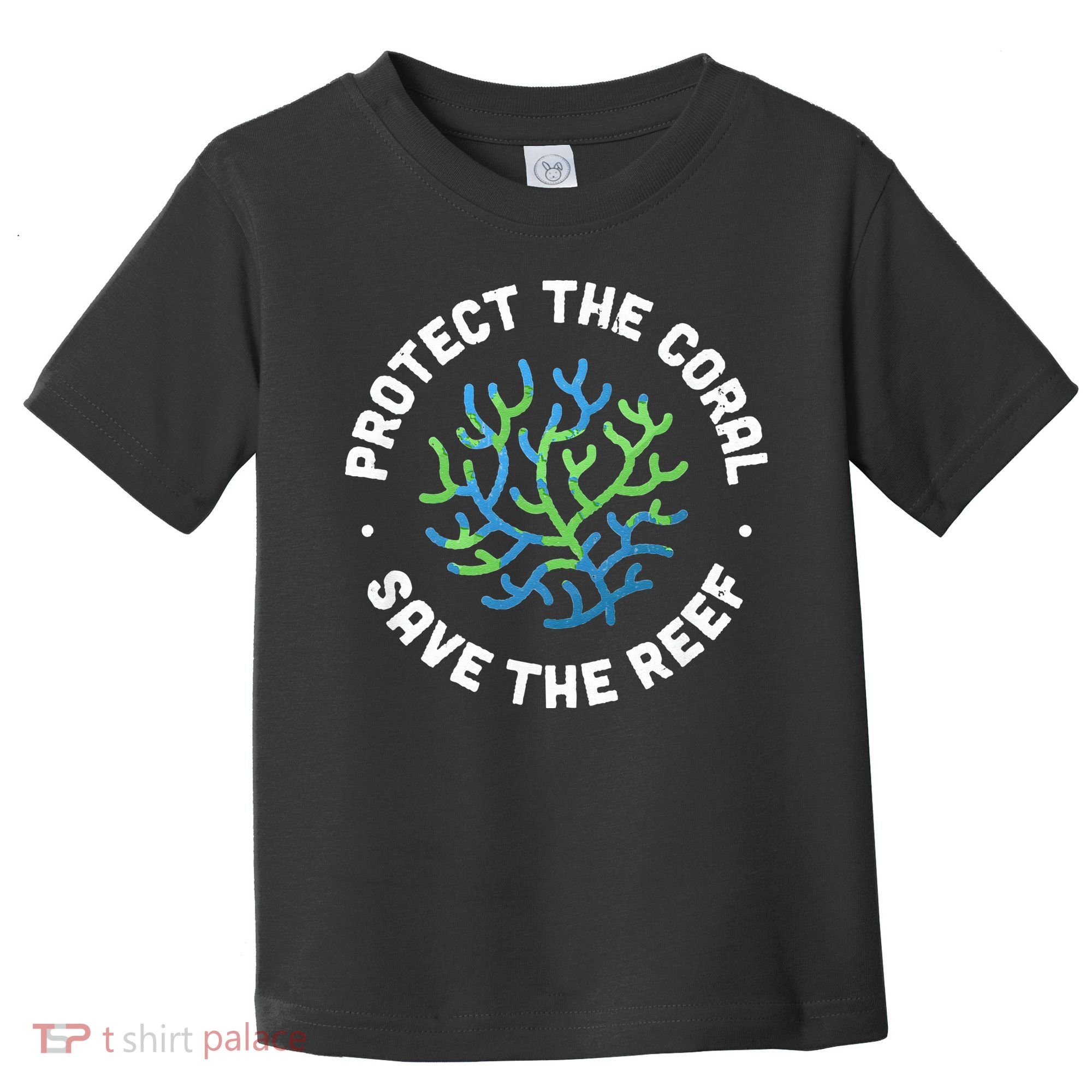 Protect The Coral Save The Reef Ocean Conservation Lover Toddler T-Shirt