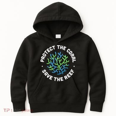 Protect The Coral Save The Reef Ocean Conservation Lover Kids Hoodie