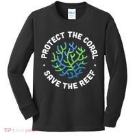 Protect The Coral Save The Reef Ocean Conservation Lover Kids Long Sleeve Shirt thumb 0