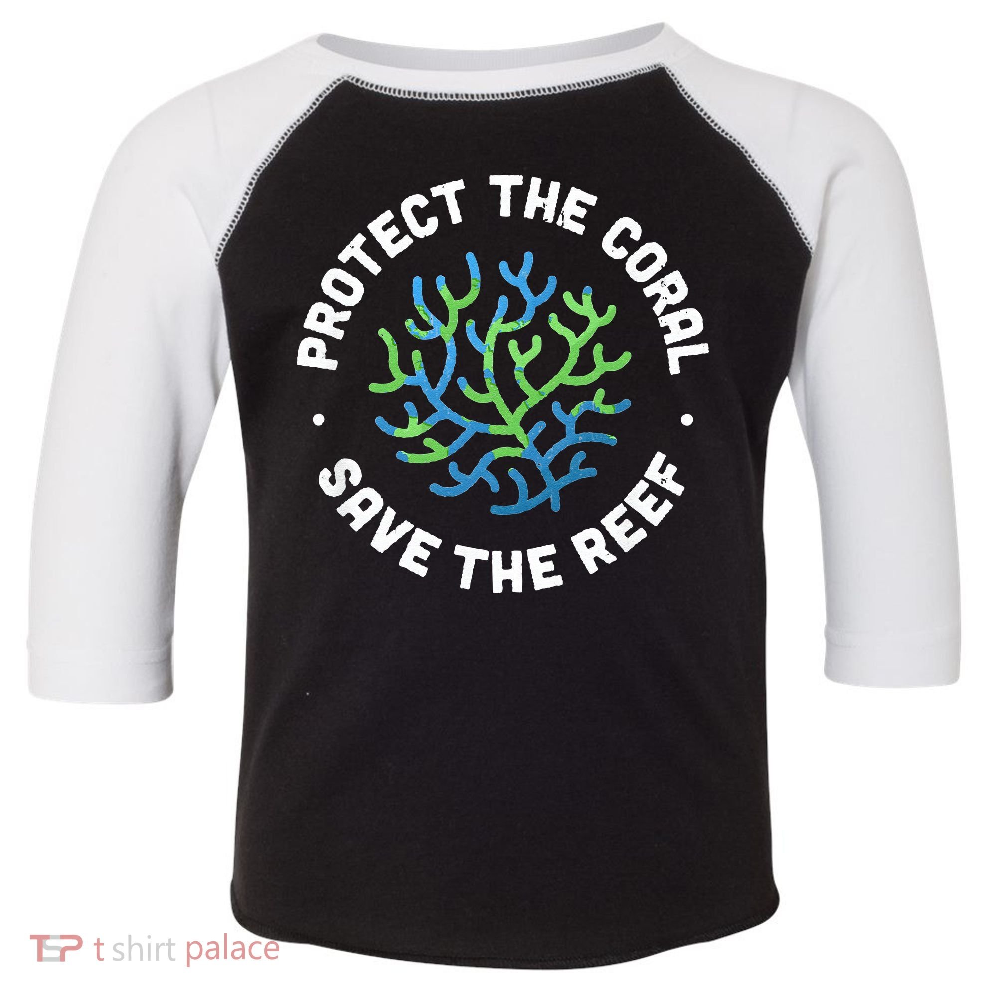 Protect The Coral Save The Reef Ocean Conservation Lover Toddler Fine Jersey T-Shirt