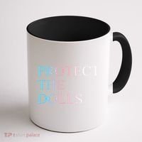 Protect The Dolls 5 Gift Coffee Mug thumb 1