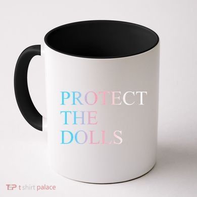 Protect The Dolls 5 Gift Coffee Mug