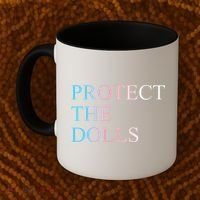 Protect The Dolls 5 Gift Coffee Mug thumb 2