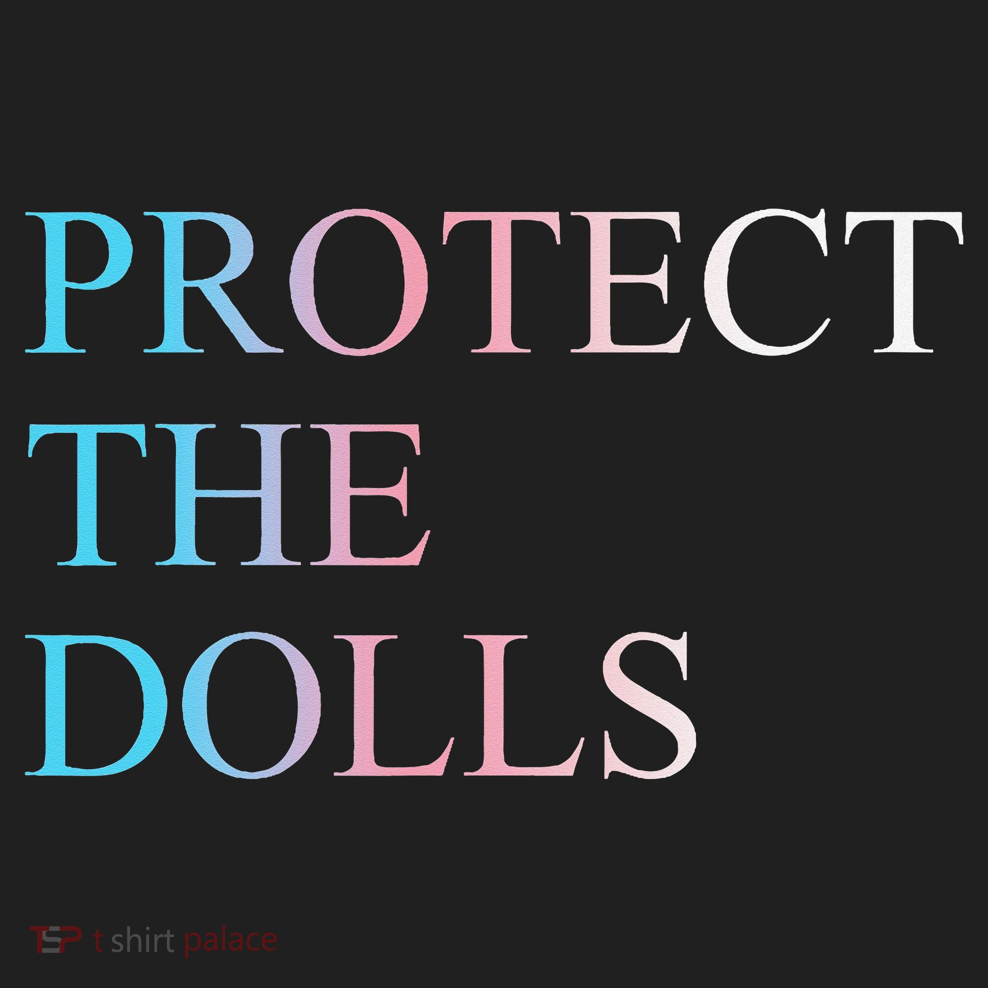Protect The Dolls 5 Gift Tumbler