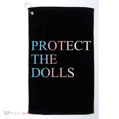 Protect The Dolls 5 Gift Golf Towel