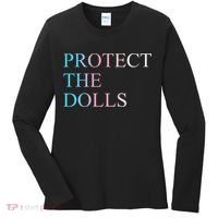 Protect The Dolls 5 Gift Women's Long Sleeve Shirt thumb 0