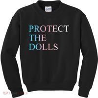 Protect The Dolls 5 Gift Kids Sweatshirt thumb 0