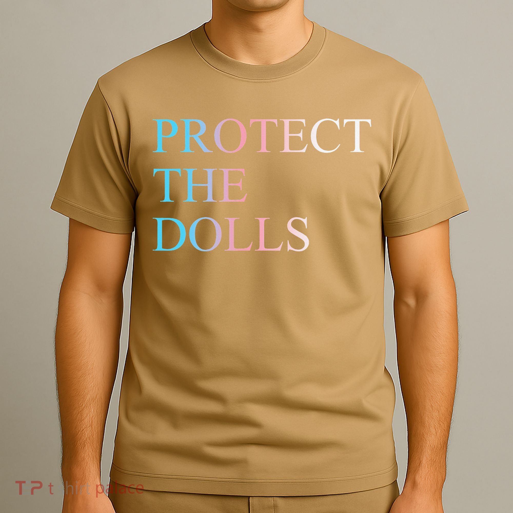 Protect The Dolls 5 Gift T-Shirt
