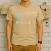 Protect The Dolls 5 Gift T-Shirt thumb 6