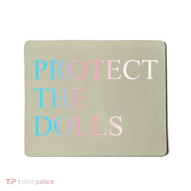 Protect The Dolls 5 Gift Mousepad