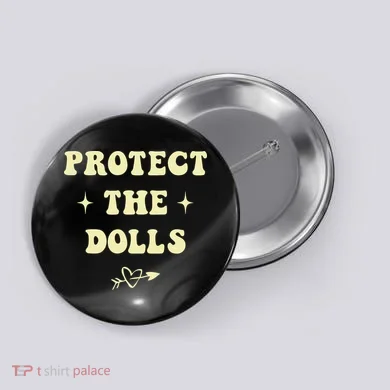 Protect The Dolls Button