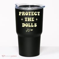 Protect The Dolls Tumbler thumb 0