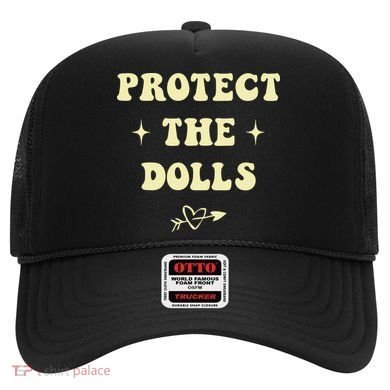 Protect The Dolls Hat