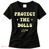 Protect The Dolls Women's T-Shirt thumb 0