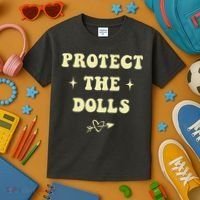 Protect The Dolls Kids T-Shirt thumb 3
