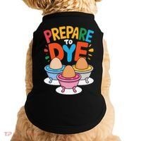 Prepare To Dye Funny Easter Sunday Egg Hunting Doggie Tank thumb 0