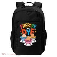 Prepare To Dye Funny Easter Sunday Egg Hunting Backpack thumb 0
