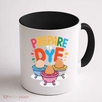 Prepare To Dye Funny Easter Sunday Egg Hunting Coffee Mug thumb 1
