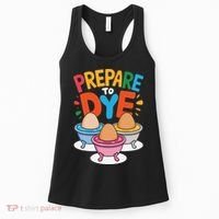 Prepare To Dye Funny Easter Sunday Egg Hunting Women's Tank Top thumb 0