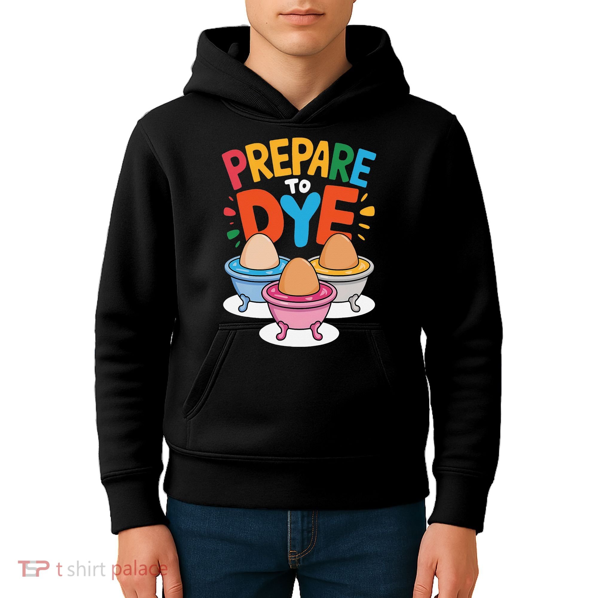Prepare To Dye Funny Easter Sunday Egg Hunting Kids Hoodie