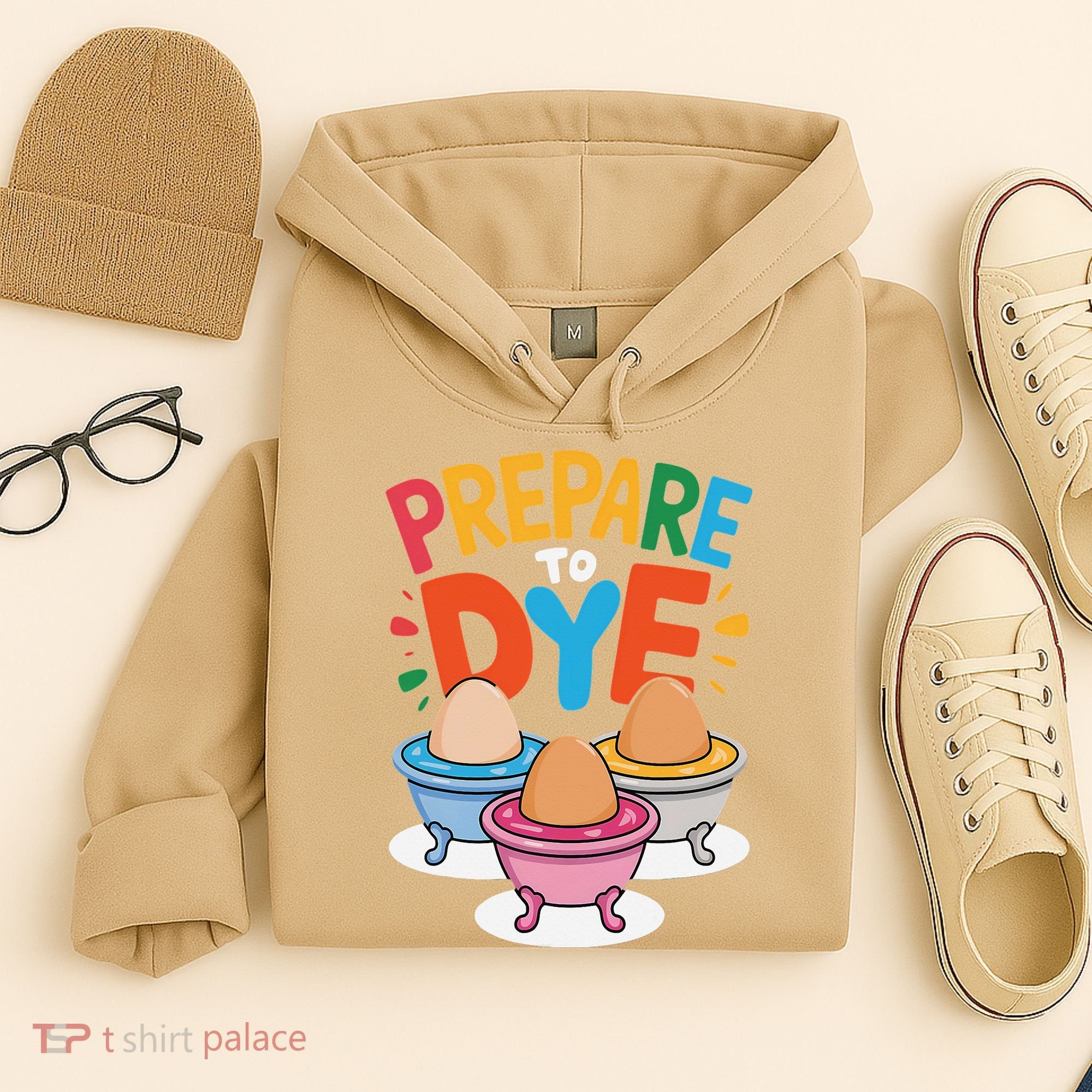 Prepare To Dye Funny Easter Sunday Egg Hunting Hoodie