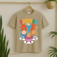 Prepare To Dye Funny Easter Sunday Egg Hunting T-Shirt thumb 2